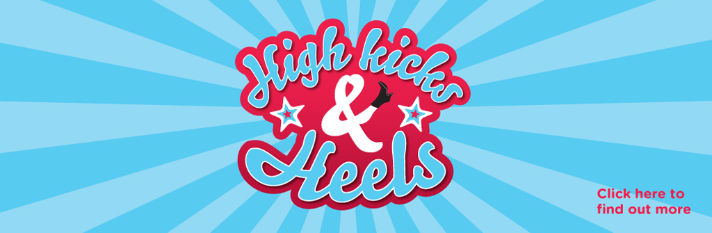 High Kicks & Heels
